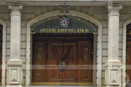 Hesablama Palatası nazirlikləri yoxlayacaq