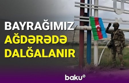 Ağdərədə Azərbaycan bayrağı qaldırıldı - VİDEO