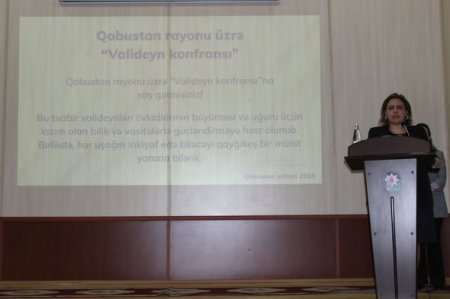 Valideyn konfransları yekunlaşıb